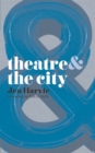 Theatre and the City - Book