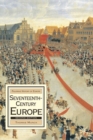 Seventeenth-Century Europe : State, Conflict and Social Order in Europe 1598-1700 - eBook