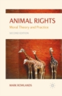 Animal Rights : Moral Theory and Practice - Book