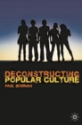 Deconstructing Popular Culture - eBook