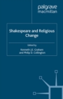 Shakespeare and Religious Change - eBook