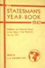 The Statesman's Year-Book : Statistical and Historical Annual of the States of the World for the Year 1947 - eBook