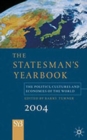 The Statesman's Yearbook 2004 : The Politics, Cultures and Economies of the World - eBook