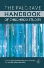 The Palgrave Handbook of Childhood Studies - eBook
