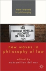New Waves in Philosophy of Law - Book