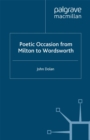 Poetic Occasion from Milton to Wordsworth - eBook
