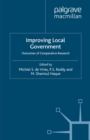 Improving Local Government : Outcomes of Comparative Research - eBook