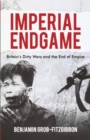 Imperial Endgame : Britain's Dirty Wars and the End of Empire - eBook
