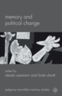 Memory and Political Change - Book