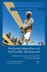 Horizontal Inequalities and Post-Conflict Development - eBook