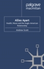 Allies Apart : Heath, Nixon and the Anglo-American Relationship - eBook