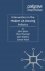 Intervention in the Modern UK Brewing Industry - eBook