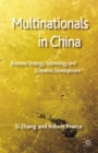Multinationals in China : Business Strategy, Technology and Economic Development - eBook