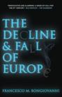 The Decline and Fall of Europe - Book