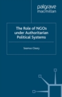 The Role of NGOs under Authoritarian Political Systems - eBook
