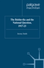 The Bolsheviks and the National Question 1917-23 - eBook