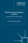 British Colonial Realism in Africa : Inalienable Objects, Contested Domains - eBook