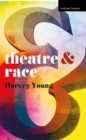 Theatre and Race - eBook