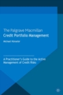 Credit Portfolio Management : A Practitioner's Guide to the Active Management of Credit Risks - eBook