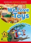 Macmillan Children's Readers We Love Toys Level 1 - Book