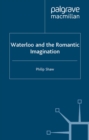 Waterloo and the Romantic Imagination - eBook