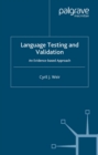 Language Testing and Validation : An Evidence-Based Approach - eBook