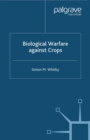 Biological Warfare Against Crops - eBook