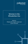 Women in the Khrushchev Era - eBook