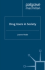 Drug Users in Society - eBook