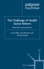 The Challenge of Health Sector Reform : What Must Governments Do? - eBook