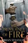 The Providence of Fire : Chronicle of the Unhewn Throne: Book Two - Book