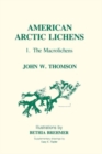 American Arctic Lichens : The Macrolichens - Book