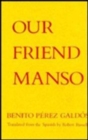 Our Friend Manso - Book