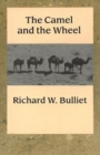 The Camel and the Wheel - Book