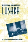 Keeping House in Lusaka - Book