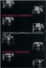 Prurient Interests : Gender, Democracy, and Obscenity in New York City, 1909-1945 - Book