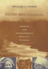 Fluid Boundaries : Forming and Transforming Identity in Nepal - Book