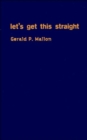 Let's Get This Straight : A Gay and Lesbian-affirming Approach to Child Welfare - Book