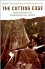 The Cutting Edge : Conserving Wildlife in Logged Tropical Forests - Book