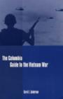 The Columbia Guide to the Vietnam War - Book