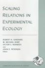 Scaling Relations in Experimental Ecology - Book