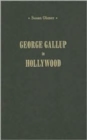 George Gallup in Hollywood - Book