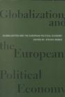 Globalization and the European Political Economy - Book