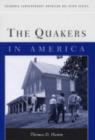 The Quakers in America - Book