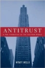 Antitrust and the Formation of the Postwar World - Book