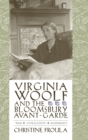 Virginia Woolf and the Bloomsbury Avant-garde : War, Civilization, Modernity - Book