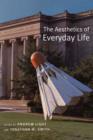 The Aesthetics of Everyday Life - Book