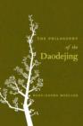 The Philosophy of the Daodejing - Book