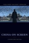 China on Screen : Cinema and Nation - Book