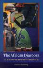 The African Diaspora : A History Through Culture - Book